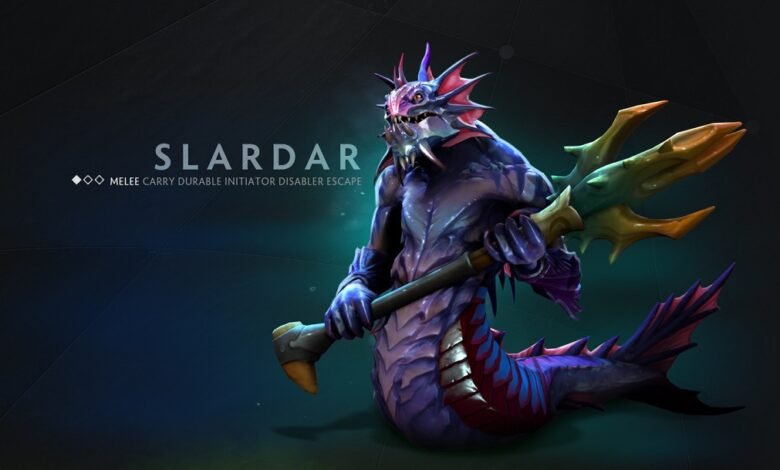 Slardar — the Strongest Hero to Play