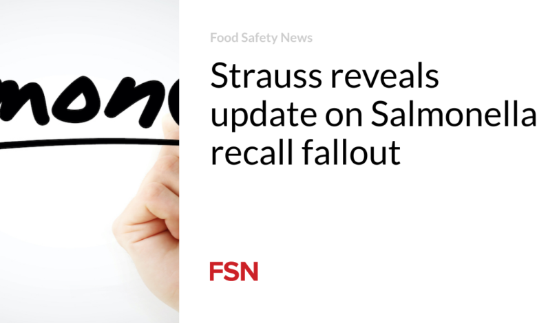 Strauss reveals update on Salmonella recall fallout