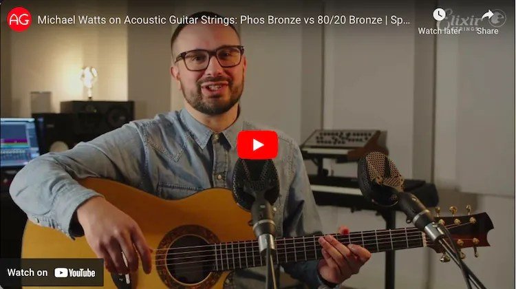 Michael Watts Acoustic Guitar Lesson: Phosphor Bronze vs 80/20 Bronze Strings