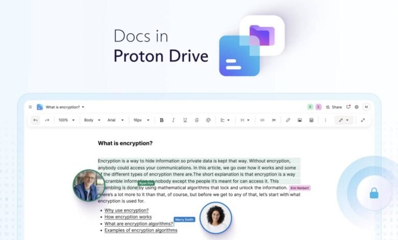 Proton Launches Privacy-Focused End-to-End Encrypted Document Editor