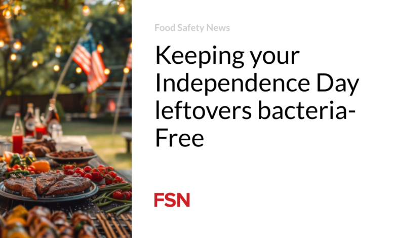 Keeping your Independence Day leftovers bacteria-Free