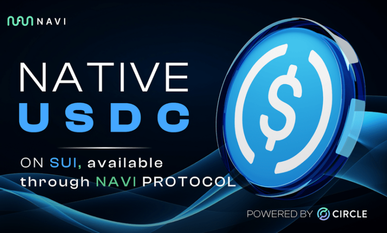 Native USDC on Sui – available through NAVI Protocol