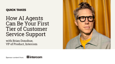 Video Quick Take: Intercom’s Brian Donahue on How AI Agents Can Be Your First Tier of Customer Service Support