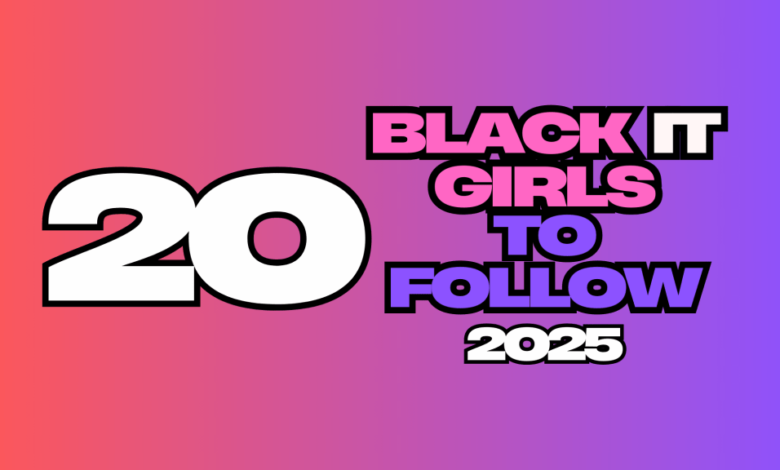 20 Black “It Girls” You Should Be Following In 2025